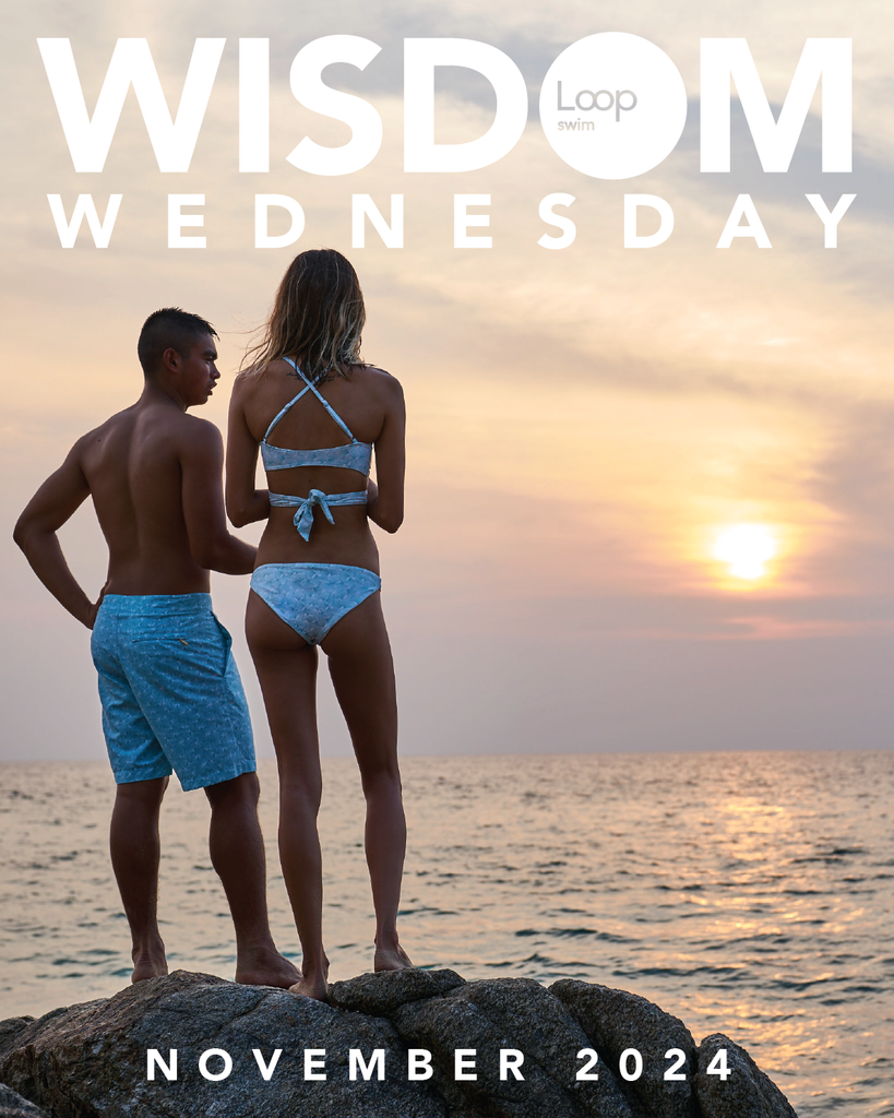 #WisdomWednesday with Loop Swim - November '24